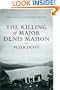 The Killing of Major Denis Mahon: A Mystery of Old Ireland