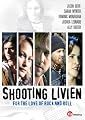Shooting Livien