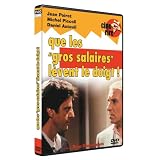 Que les "gros salaires" l�vent le doigt !par Jean Poiret