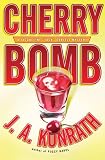 Cherry Bomb (Jacqueline Jack Daniels Mysteries)