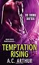 Temptation Rising
