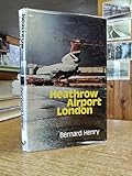 Heathrow Airport, London