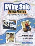 RVing Solo Across America . . . without a cat, dog, man, or gun