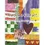 A Work of Heart: A Year of Kindergarten Art Lessons