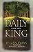 Books : Daily With The King: A Devotional for Self-Discipleship