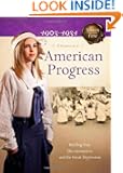 American Progress: Battling Fear, Discrimination, and the Great Depression (Sisters in Time)