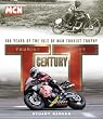 One Hundred Years of the TT: One Hundred Years of the Tourist Trophy
