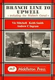 Branch line to Upwell : [including the Wisbech Canal]