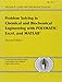 Problem Solving in Chemical and Biochemical Engineering with POLYMATH, Excel, and MATLAB