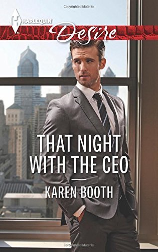 That Night with the CEO (Harlequin Desire) by Booth, Karen(August 4, 2015) Mass Market Paperback