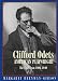 Buy Arts & Entertainment - Clifford Odets - American Playwright: The Years from 1906-1940 (Applause Books)