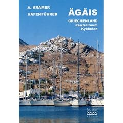 HAFENF�HRER �G�IS GRIECHENLAND. Zentralraum und Kykladen