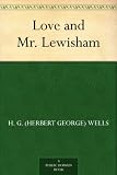 Love and Mr. Lewisham 