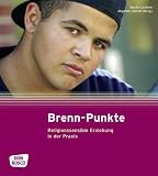 Produkt-Bild: Brenn-Punkte - Religionssensible Erziehung in der Praxis