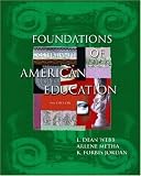 Foundations of American Education, Fourth Edition