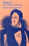 Byron : the critical heritage