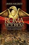 Roma victoriosa (Historia Divulgativa)