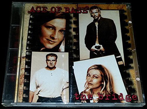 Ace of Base - The Bridge By Ace Of Base (2000-01-01) - Zortam Music