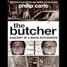The Butcher: Anatomy of a Mafia Psychopath