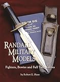 Randall Military Models: Fighters, Bowies and Full Tang Knives