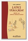 Eigenschaften Schröders Hundeleben  / Liebes Frauchen! Briefe von unverstandenen Hunden von Jörg Schröder