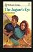 Book Jaguar's Eye (Harlequin Intrigue, No 154)