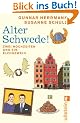 Alter Schwede!: Zwei Hochzeiten und ein Elchgeweih