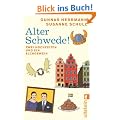 Alter Schwede!: Zwei Hochzeiten und ein Elchgeweih