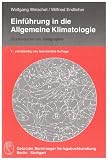 Einf&uuml;hrung in die Allgemeine Klimatologie - 
