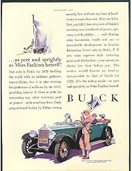 From Amazon.com. Click for details:
 Entertainment Memorabilia: As pert & sprightly as Miss Fashion herself! Buick Phaeton ad 1928 Entertainment Memorabilia: As pert & sprightly as Miss Fashion herself! Buick Phaeton ad 1928