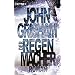 Der Regenmacher: Roman