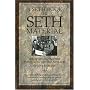 The Seth Material: The Spiritual Teacher That Launched the New Age