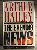 EVENING NEWS, THE (LARGE PRINT EDITION) (Bantam/Doubleday/Delacorte Press Large Print Collection)