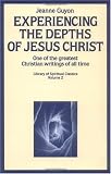 Seeing and Savoring Jesus Christ (John Piper Small Group)