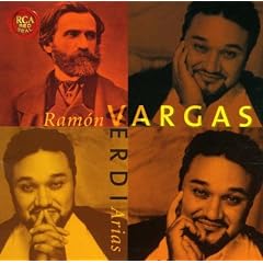 Ramon Vargas - Verdi Arias