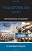 Transforming NATO: New Allies, Missions, and Capabilities