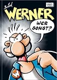 Werners Beinhaatcover Edition: Werner Sammelb&auml;nder 3: Wer sonst? - Br&ouml;sel