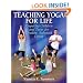 Teaching Yoga for Life: Preparing Children and Teens for Healthy, Balanced Living