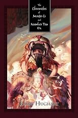 The Chronicles of Master Li and Number Ten Ox ( Bridge of Birds, The Story of the Stone & Eight Skilled Gentlemen)