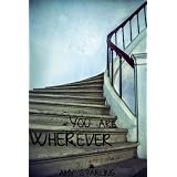 Wherever You Are