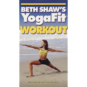 Beth Shaw's Yogafit Workout NTSC Video [VHS]