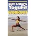 Beth Shaw's Yogafit Workout NTSC Video [VHS]