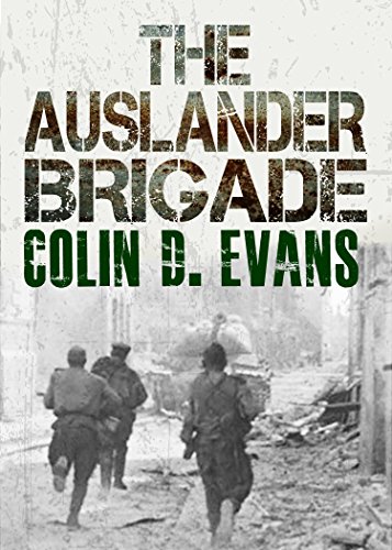 The Auslander Brigade, by Colin Evans