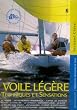 Voile l�g�re: Techniques et sensations