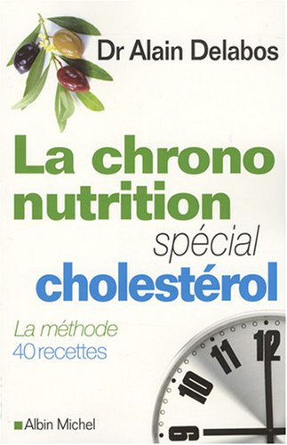 La chrono-nutrition : Sp�cial cholest�rol