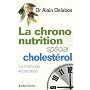 La chrono-nutrition : Sp�cial cholest�rol