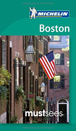 Michelin Must Sees Boston (Must See Guides/Michelin)