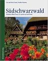 Südschwarzwald. Southern Black Forest / Le sud de la Foret-Noire: Southern Black Forest / Le sud de la Forêt-Noire