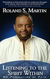 Listening to the Spirit Within: 50 Perspectives on Faith