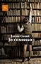 Jo confesso (A Tot Vent-tela)